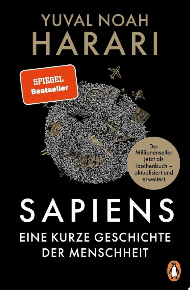 Homo Sapiens: Eine kurze Geschichte der Menschheit
