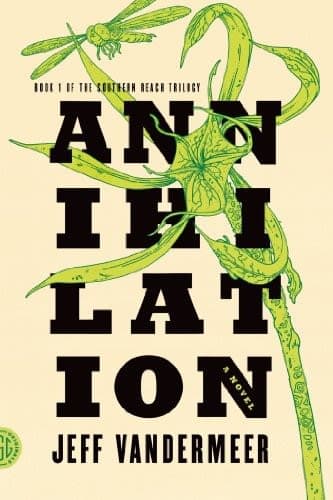 Pourquoi lire Annihilation ? Analyse détaillée