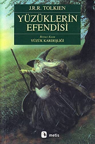 Yüzüklerin Efendisi Neden Okunmali? Detayli Inceleme